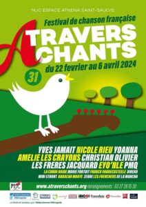Festival à travers chants 22 Février au 6 avril 2024